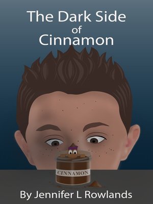 cover image of The Dark Side of Cinnamon